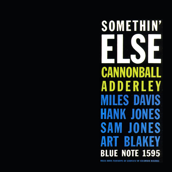 ADDERLEY CANNONBALL – SOMETHIN' ELSE
