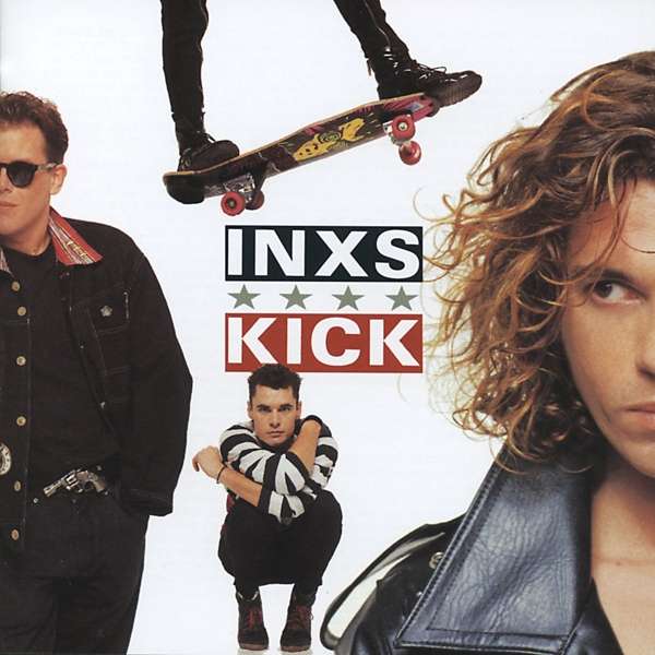 INXS – KICK