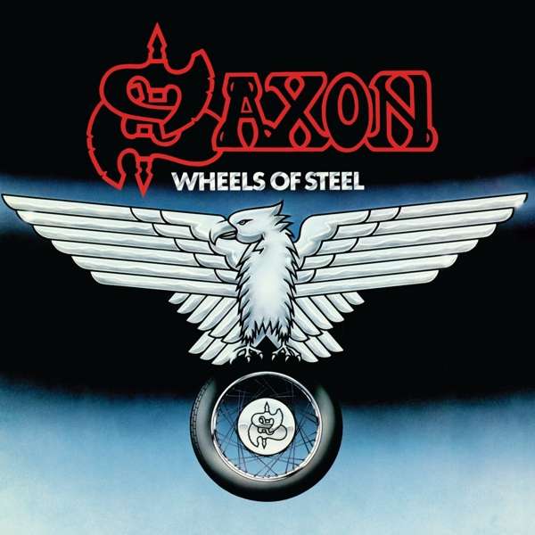 SAXON – WHEELS OF STEEL