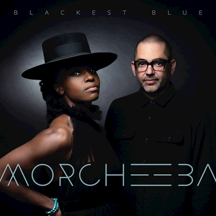 MORCHEEBA – BLACKEST BLUE